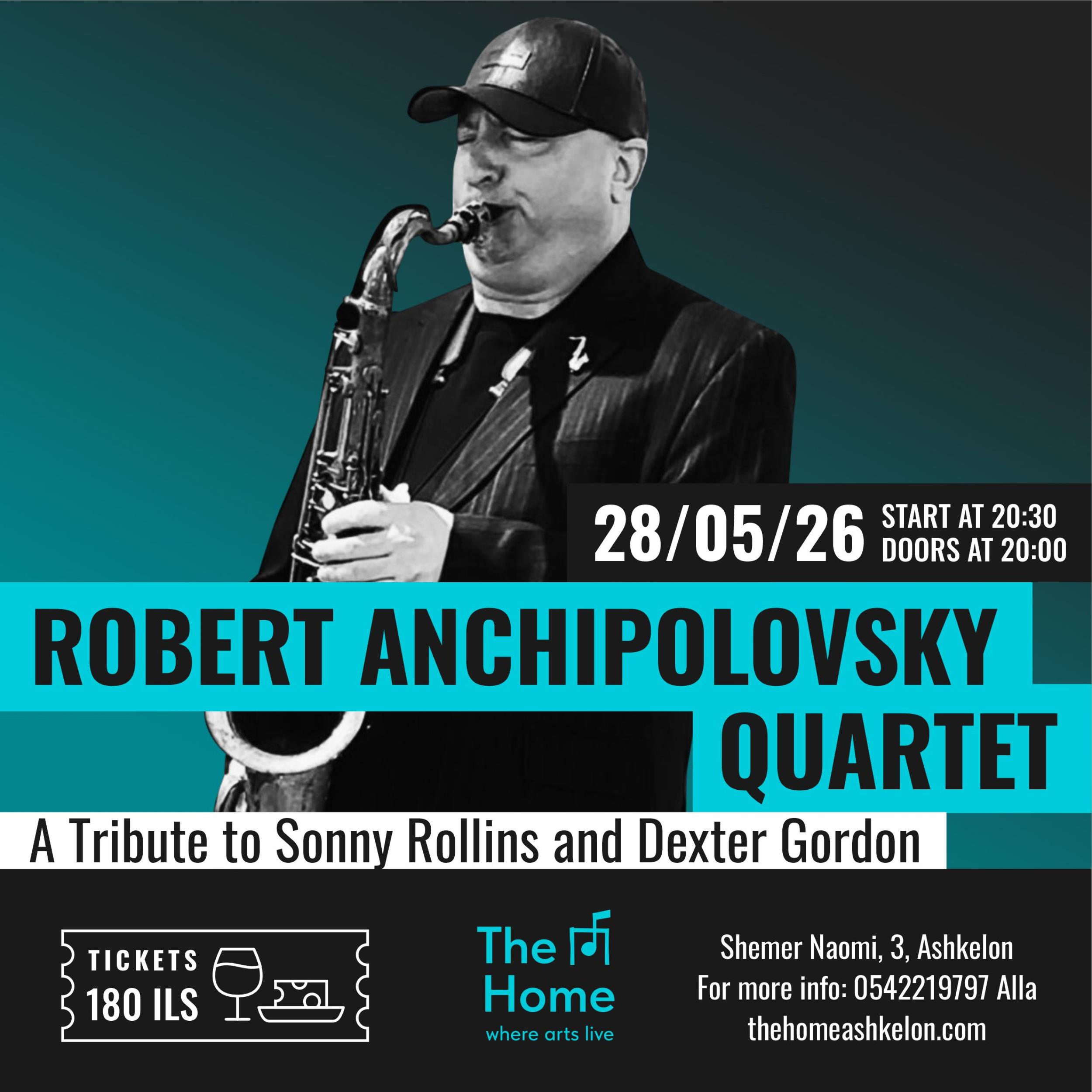 Robert Anchipolovsky Quartet