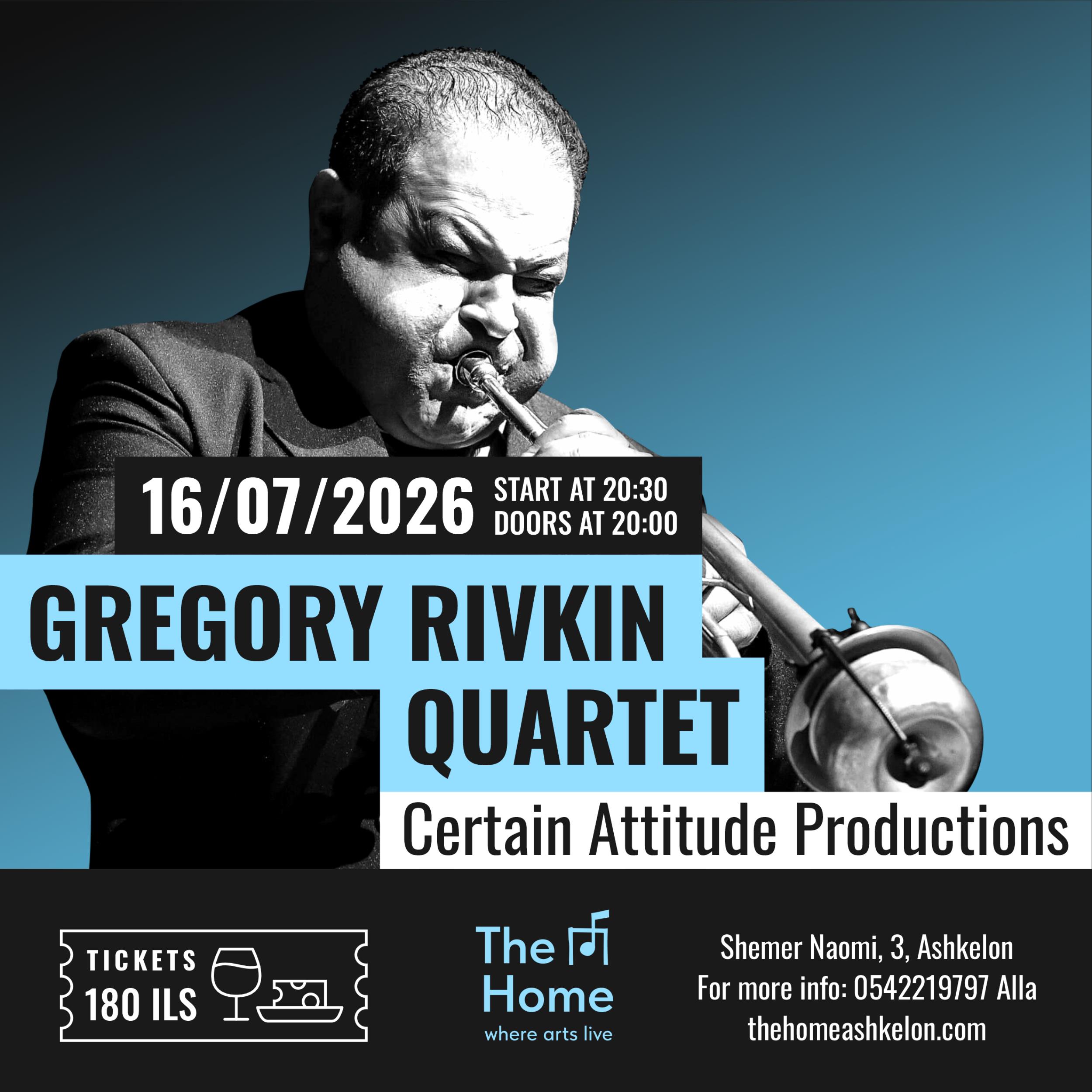 Gregory Rivkin Quartet at The Home Ashkelon